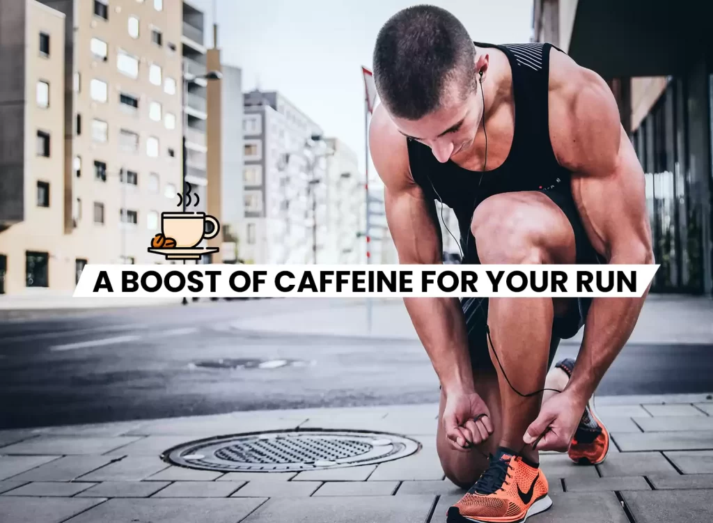 Caffeine for running