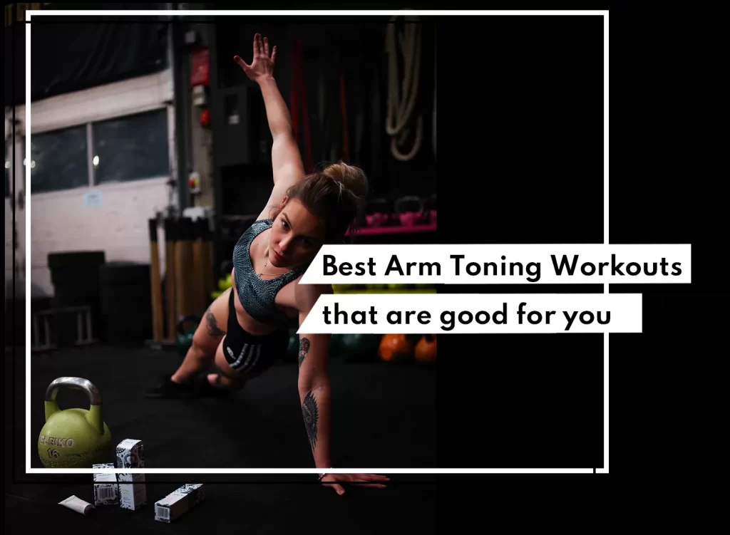 Best Arm Toning Workouts